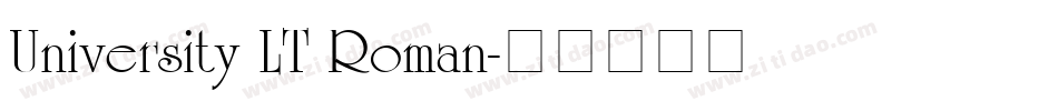 University LT Roman字体转换